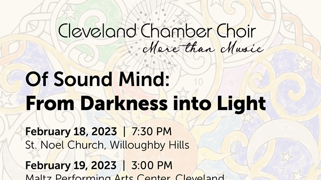 Cleveland Chamber Choir: Of Sound Mind: From Darkness into Light