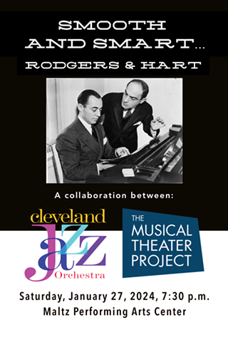 Image: Cleveland Jazz Orchestra and The Musical Theater Project present "Smooth and Smart...Rodgers and Hart"