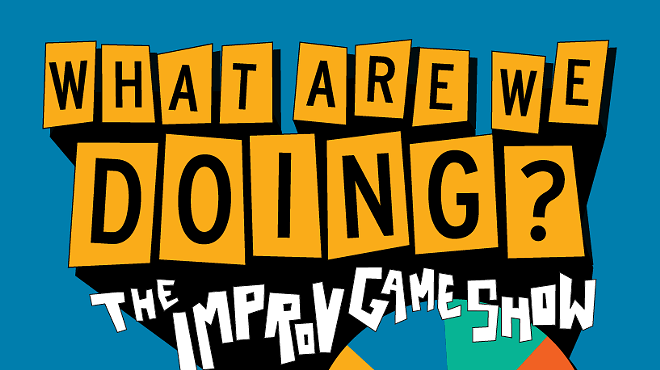 Image: Comedy Game Show Night: What Are We Doing? & SPAMARAMA