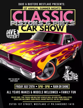 Dave & Buster&rsquo;s Westlake Presents First Annual Pistons & Pints Classic Car Show