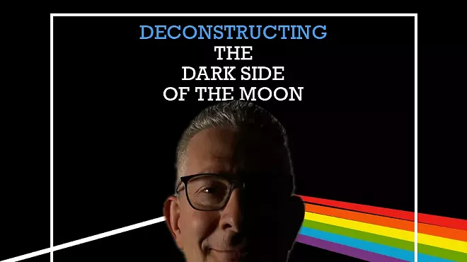 Image: Deconstructing the Dark Side of the Moon with Scott Freiman
