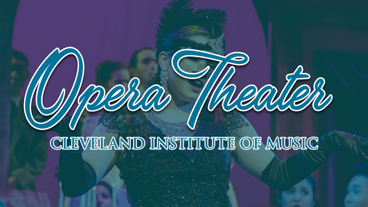 Don Giovanni Presented by the Cleveland Institute of Music