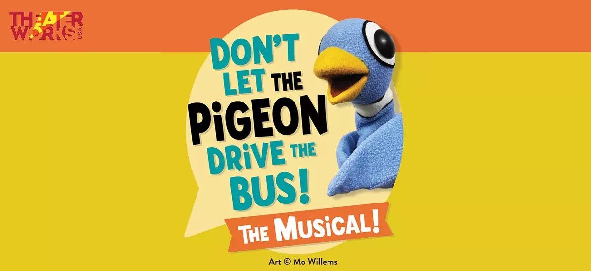 Don't Let the Pigeon Drive the Bus! The Musical!
