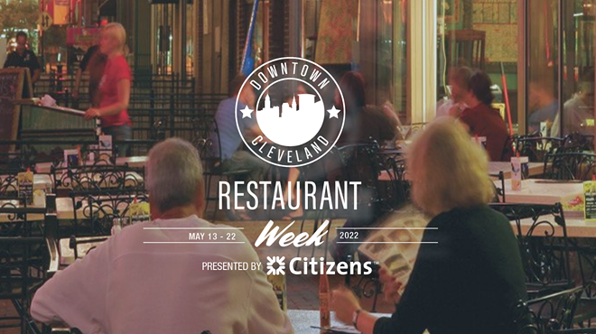 Downtown Cleveland Restaurant Week Runs May 13 Through May 22