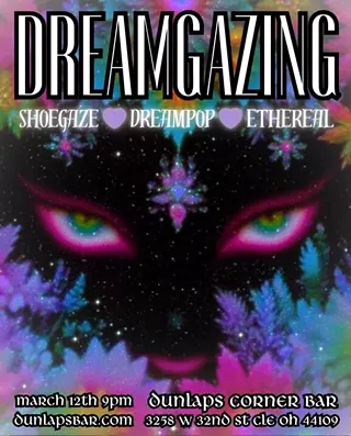 Dreamgazing: A Night of Shoegaze, Dreampop and Ethereal Wave Music