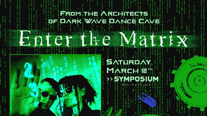 ENTER THE MATRIX Dance Party presented by Dark Wave Dance Cave