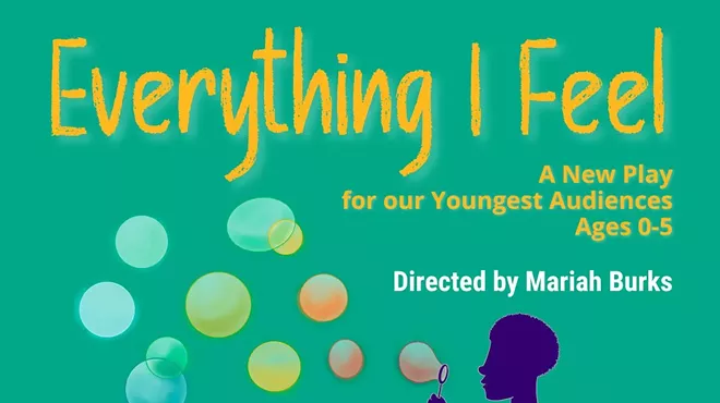 Image: Everything I Feel: A Play for Children Ages 0-5