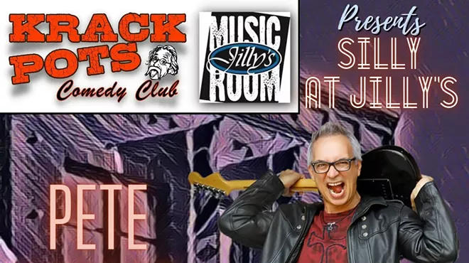 Image: FREE Sillys at Jilly's with Comedian Pete George