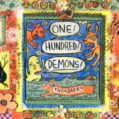 Get Graphic! Comics Discussion - One! Hundred! Demons! by Lynda Barry
