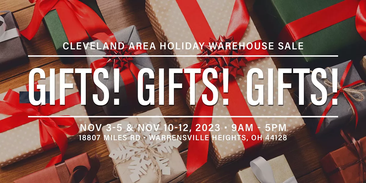 GIFTS! GIFTS! GIFTS! / Warehouse Sale / HUGE Inventory Clearance Event! / Nov 3-5 & 10-12 / 9am-5pm