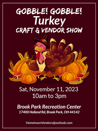 Gobble! Gobble! Turkey Craft & Vendor Show