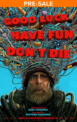 Image: Good Luck, Have Fun, Don't Die