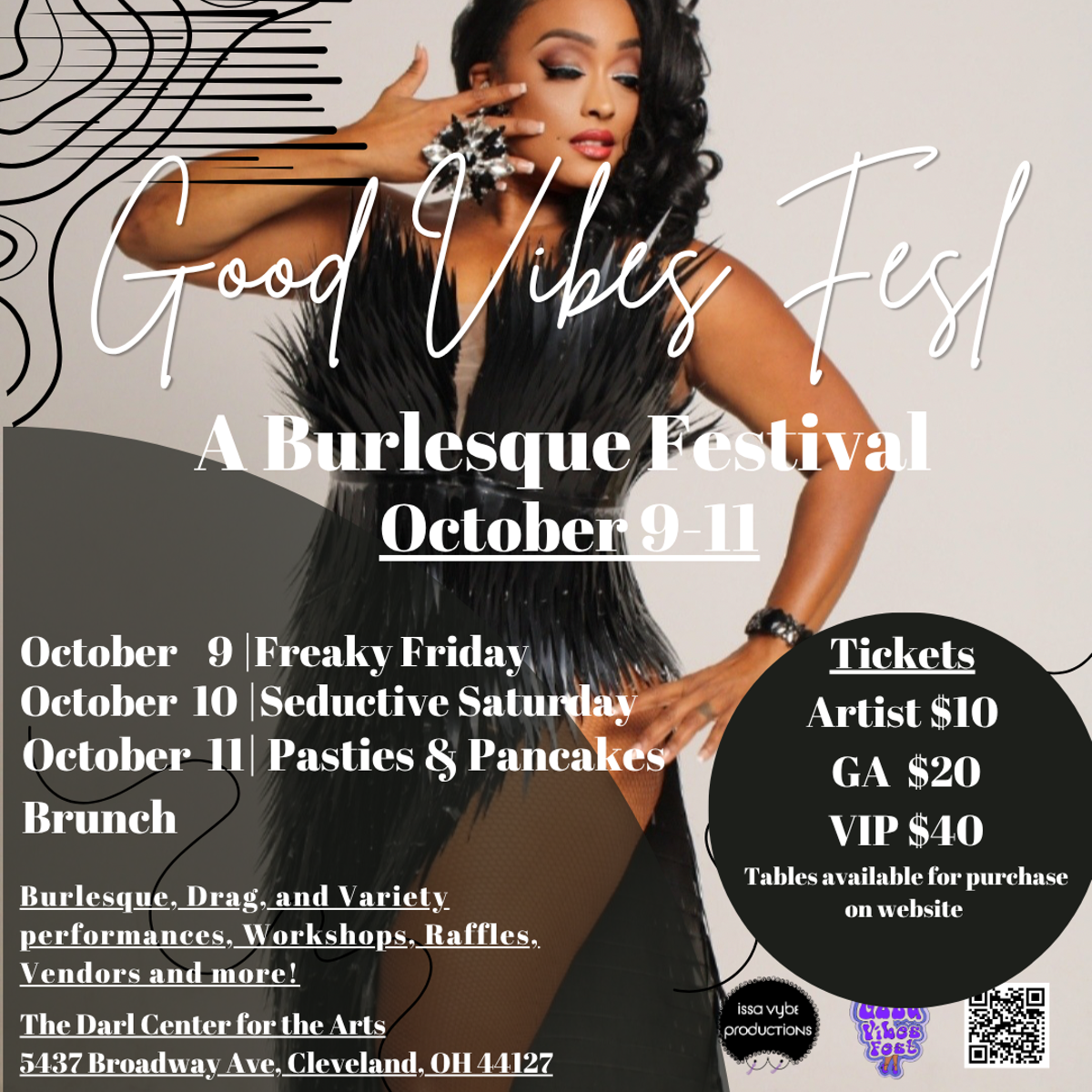 Issa Vybe Productions Presents: Good Vybes Burlesque Festival
