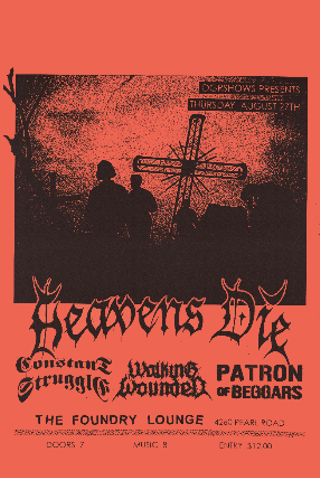 Image: Heavens Die, Constant Struggle, Walking Wounded, Patron Of Beggars
