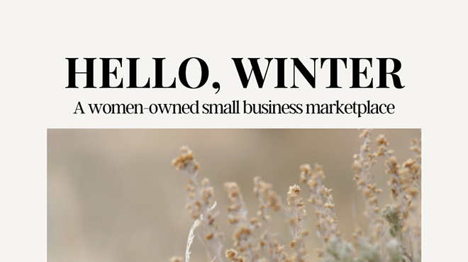 Image: Hello, Winter: A Women-Owned Small Business Marketplace at The Elliot