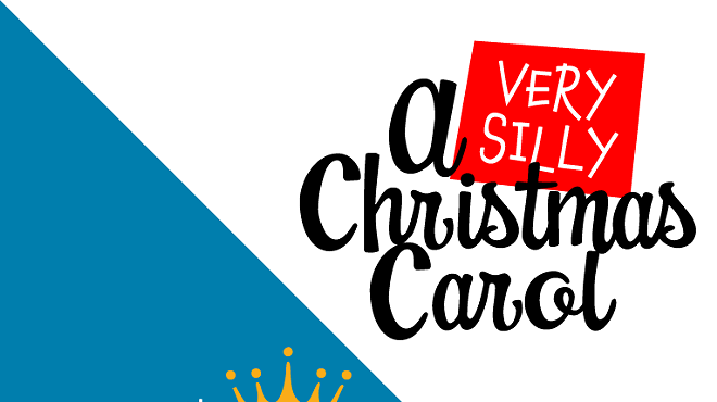 Image: Holiday Double Feature! A Very Silly Christmas Carol & The Improvised Hallmark Holiday Movie