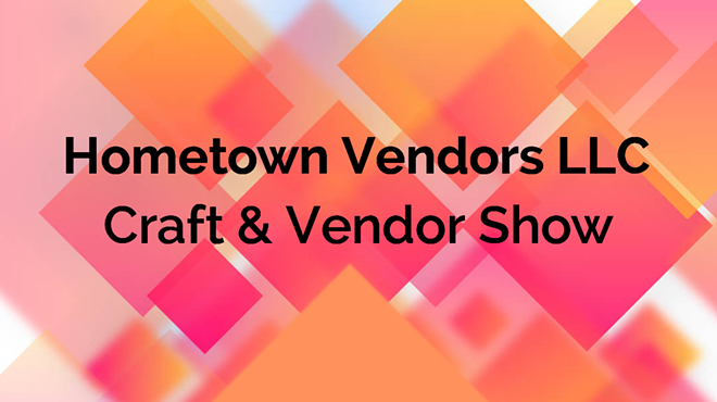 Image: Hometown Vendors LLC Craft & Vendor Show at Avon UMC