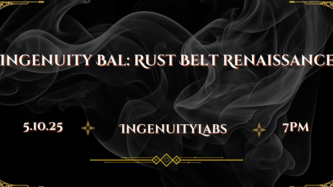 Image: Ingenuity Bal: Rust Belt Renaissance