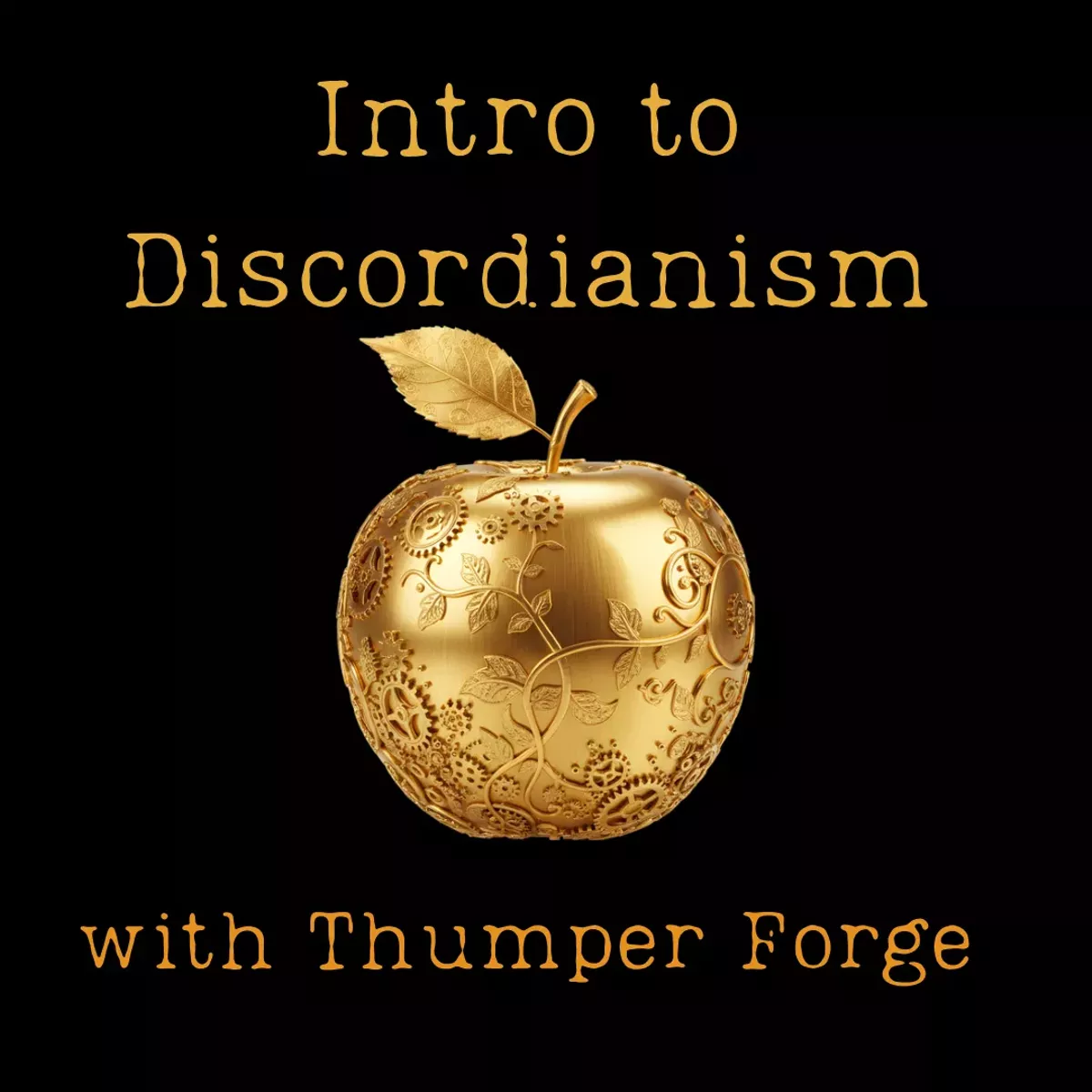 Intro to Discordianism with Thumper Forge