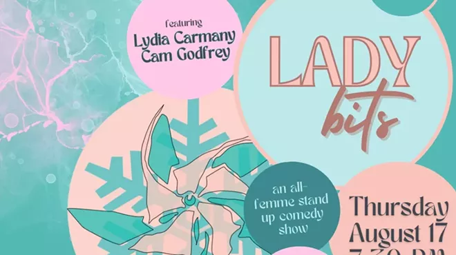 Image: Lady Bits: A Snowflake Comedy Show