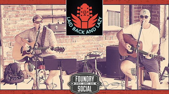 Image: Laid Back and Lazy LIVE at Foundry Social