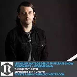 Image: LEE MILLER MATSOS DEBUT EP RELEASE SHOW WITH AKRONAUTS AND WONDERHEAD