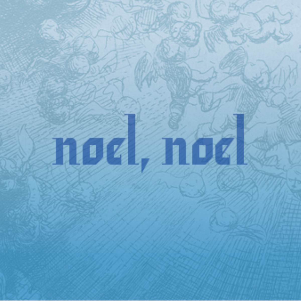 Noel, Noel
