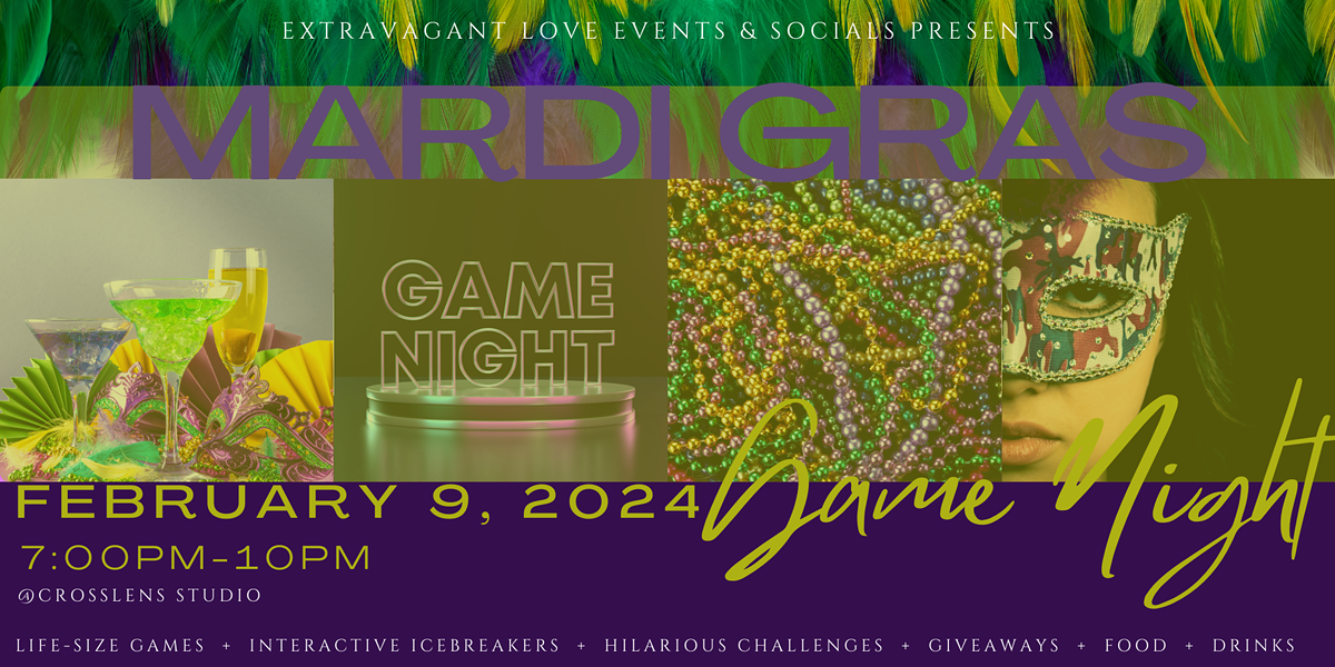 Extravagant Love Events - Mardi Gras Game Date Night