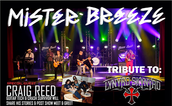 Image: Mister Breeze - A Skynyrd Tribute wsg: CRAIG REED