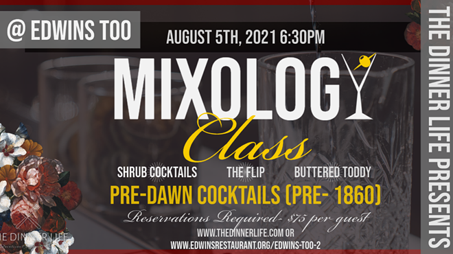 Mixology Class: Pre-Dawn Cocktails (pre-1860)