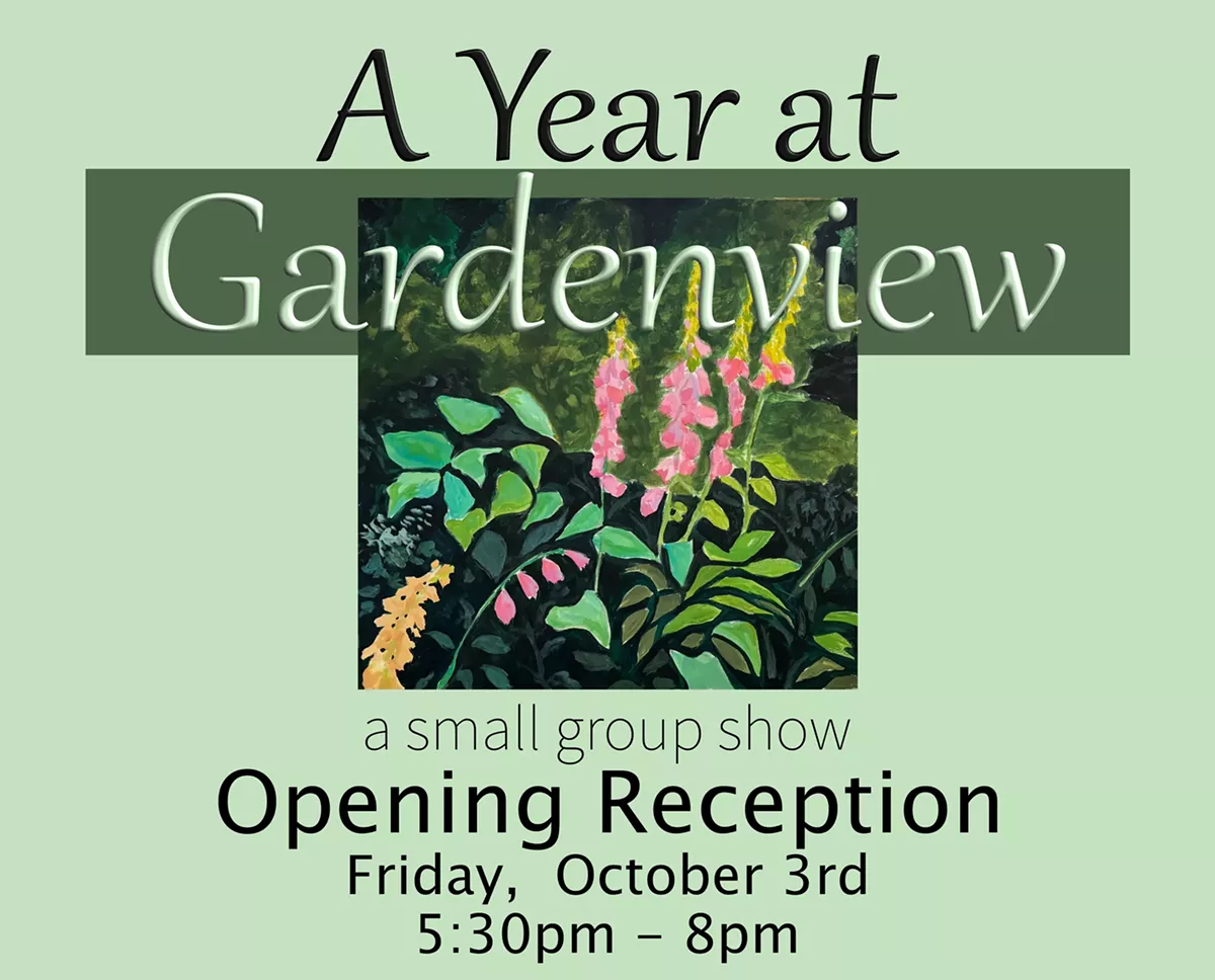 Opening Reception A Year at Gardenview