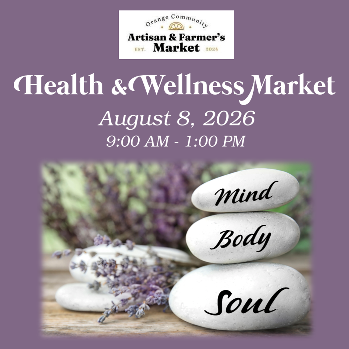 Orange Community Artisan & Farmer's Market - Health & Wellness