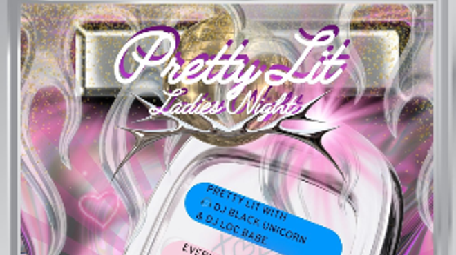 Image: PRETTY LIT LADIES NIGHT