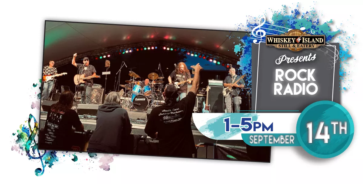 Rock Radio LIVE @ Whiskey Island September 14th!