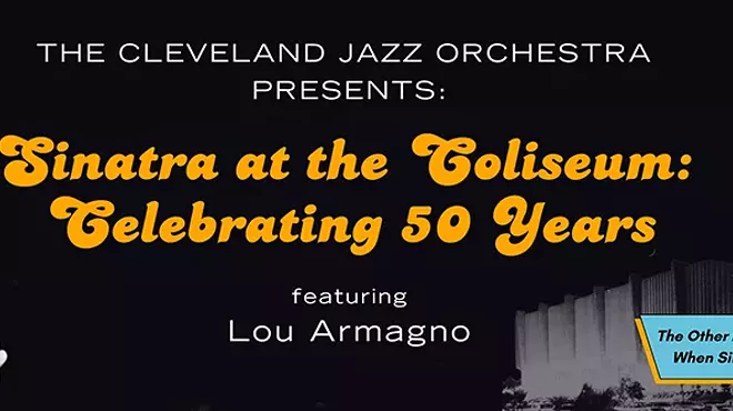 Image: Sinatra at the Coliseum-Cleveland Jazz Orchestra w/ Lou Armango recreate a magical night 50yrs ago!