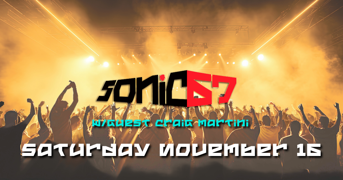 sonic67-cmartini_ft_promo_9.16.24.png
