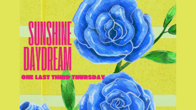 Image: Sunshine Daydream - One last Third Thursday