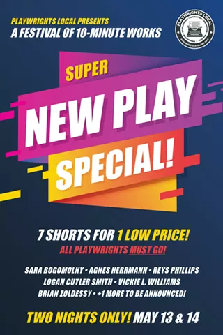 Super New Play Special! A Festival of Short Works