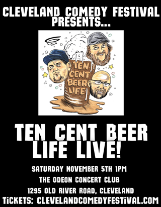 Image: Ten Cent Beer Life: Live Podcast