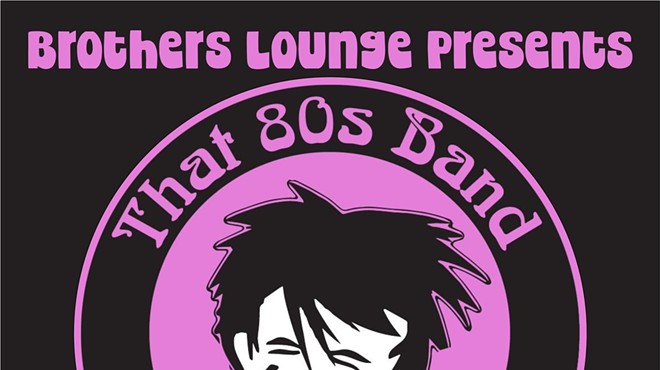 That 80's Band at Brothers Lounge!