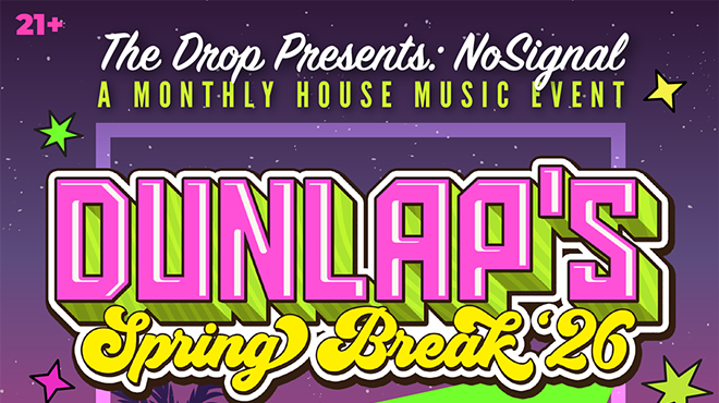 Image: The Drop Presents: Dunlap&rsquo;s Spring Break &lsquo;26 Y2K Dance Party