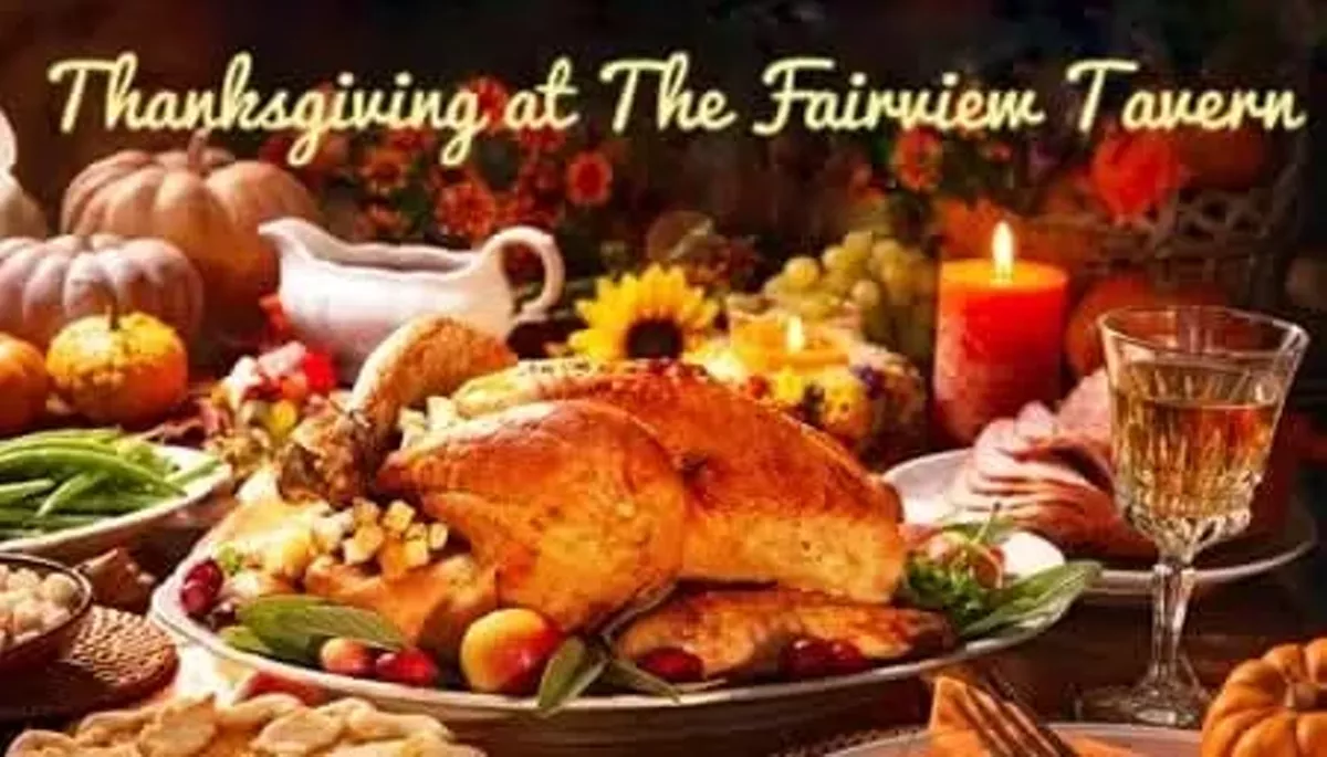 Thanksgiving at the Fairview Tavern