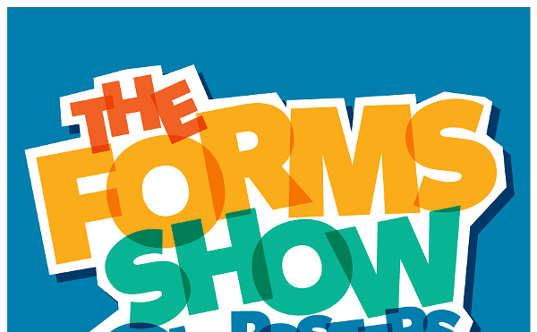 Image: The Forms Show!