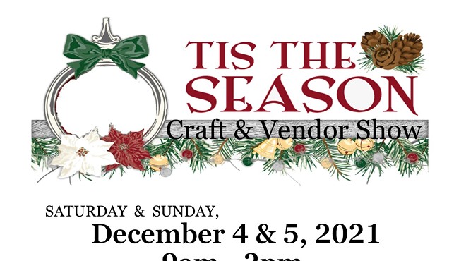 'Tis the Season Craft & Vendor Show