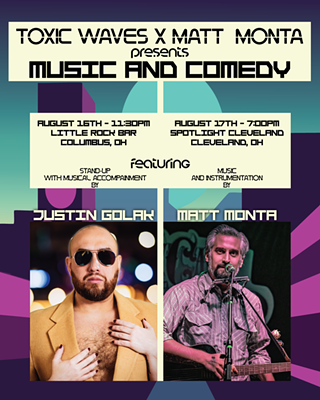 Image: Toxic Waves x Matt Monta presents Music and Comedy