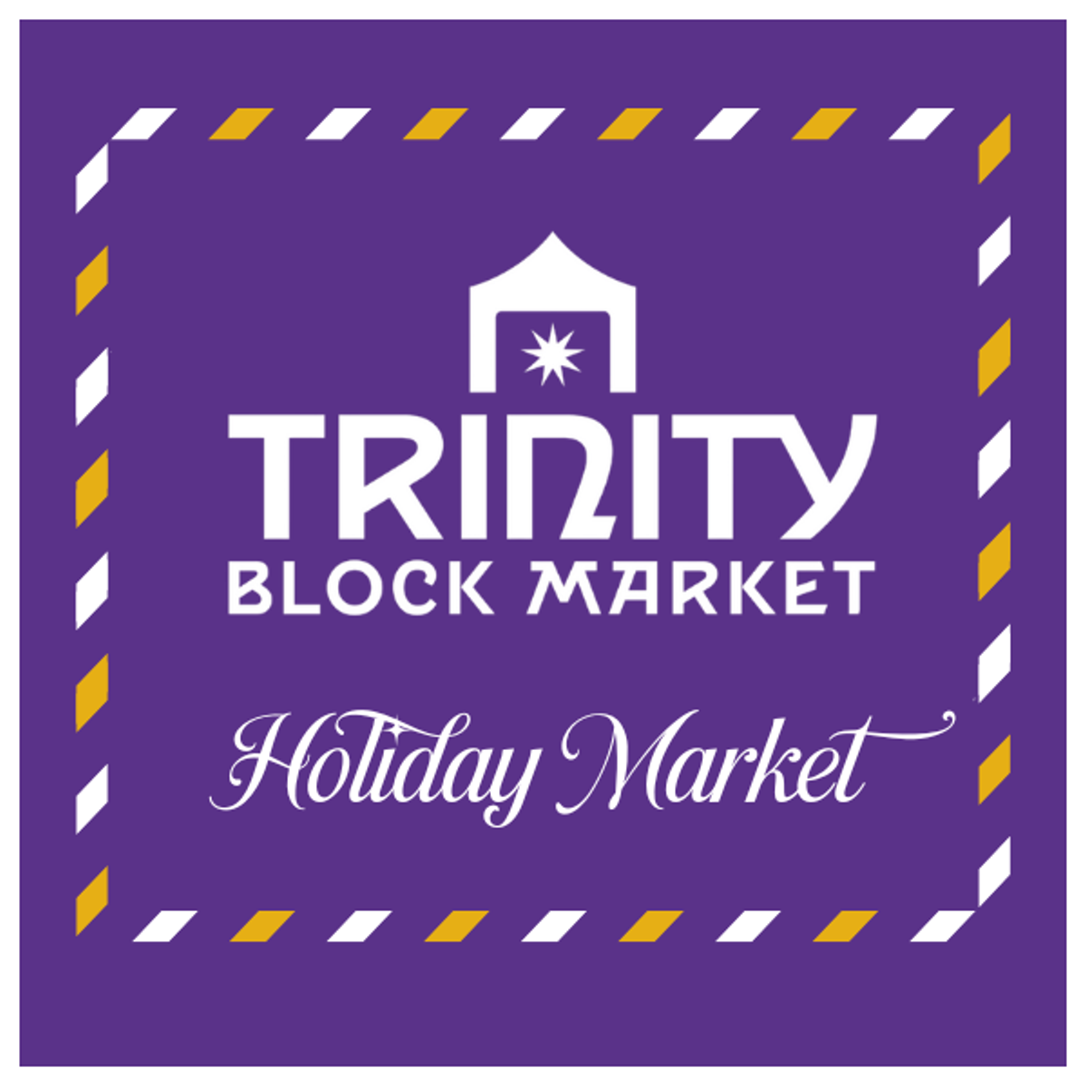 Trinity Block Market Holiday Market
