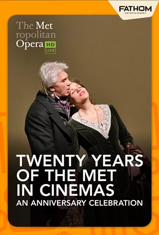 Image: Twenty Years of the Met in Cinemas: An Anniversary Celebration