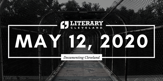 Lit Cleveland Needs Your Help to Document a Day in Cleveland During the Pandemic
