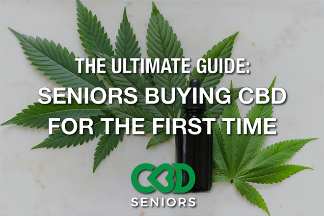 The Ultimate 2020 Guide for Seniors Using CBD For the First Time