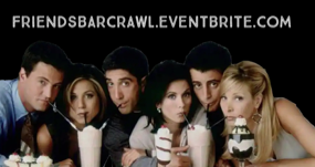 'Friends'-Themed Charity Bar Crawl To Take Place in Tremont in July